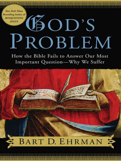 Title details for God's Problem by Bart D. Ehrman - Available